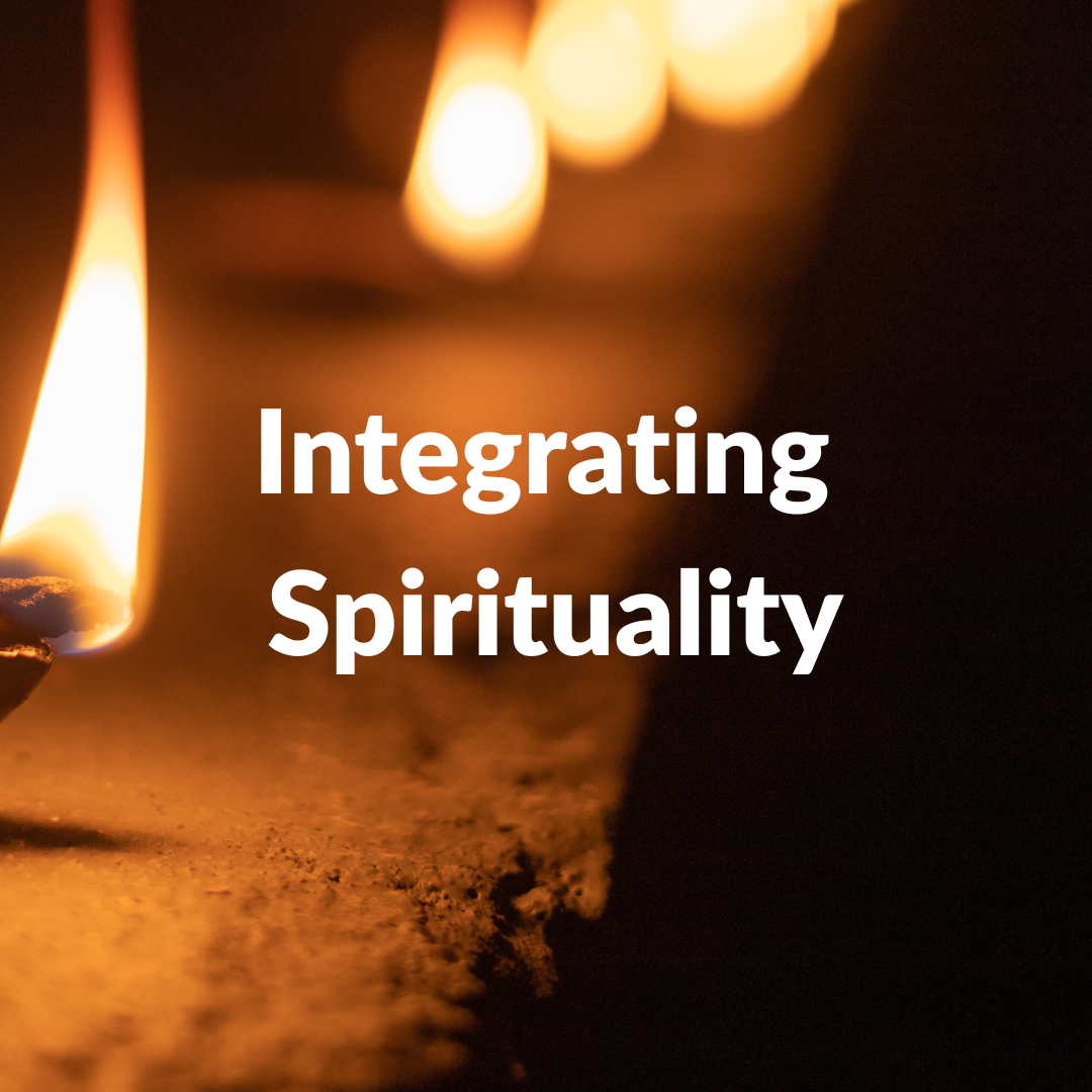Integrating Spirituality